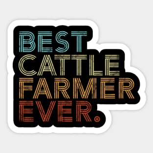 Best Cattle Farmer Ever Farming Retro Vintage Gift Sticker